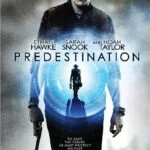Predestination (2014) – Movie Review