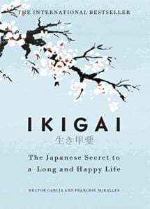 Finding Your Ikigai | Book Review |Book Summary