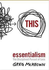Learnings from Essentialism | Less, but better